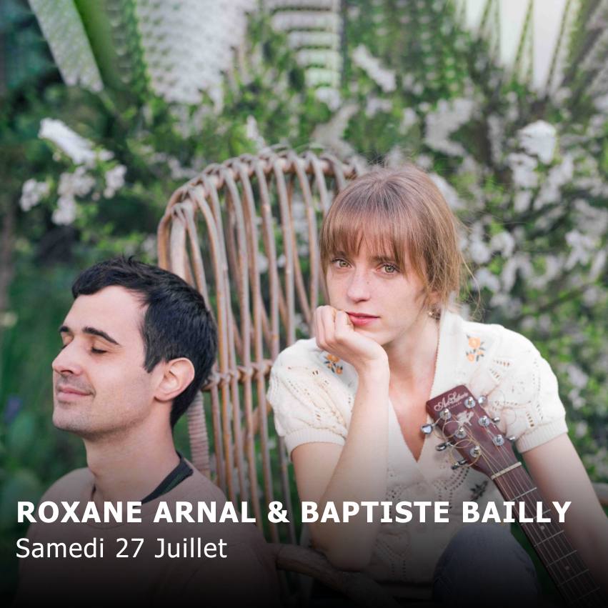 ROXANE ARNAL & BAPTISTE BAILLY